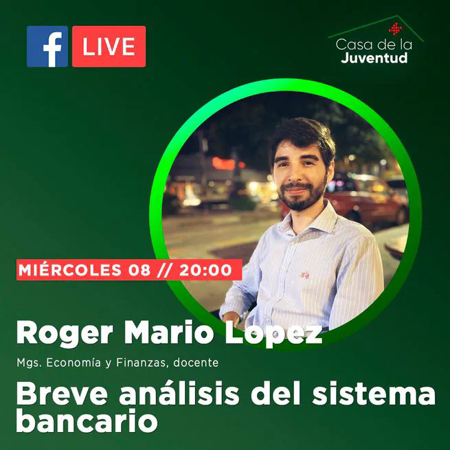 Breve Análisis del Sistema Bancario